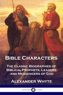 Bible Characters - Whyte, Alexander