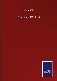Friedrich Rückert - Mähly, J. A.