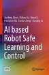 AI based Robot Safe Learning and Control - Bild 1