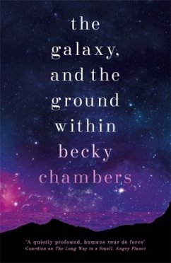 The Galaxy, and the Ground Within - Chambers, Becky