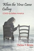 When the Virus Came Calling: COVID-19 Strikes America