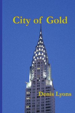 CITY OF GOLD - Lyons, Denis