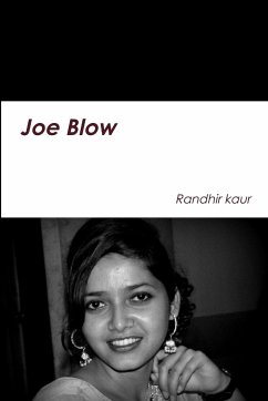 Joe Blow - Kaur, Randhir