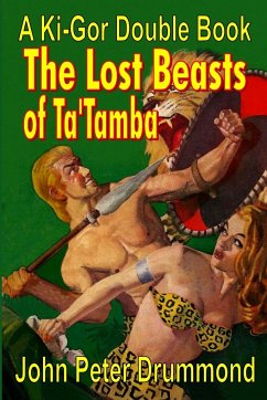 Ki-Gor, the Beasts of Ta'tamba - Drummond, John Peter