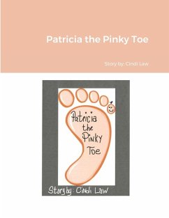 Patricia the Pinky Toe - Law, Cynthia R.