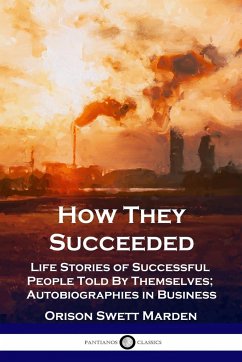 How They Succeeded - Marden, Orison Swett