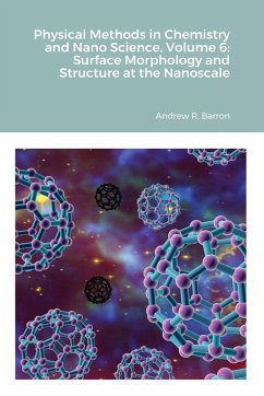 Physical Methods in Chemistry and Nano Science. Volume 6 - Barron, Andrew; Aliyan, Amir