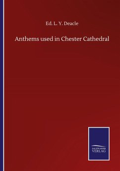 Anthems used in Chester Cathedral