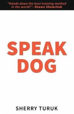 Speak Dog - Turuk, Sherry