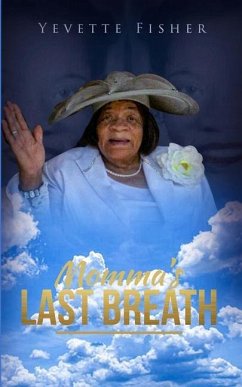 Momma's Last Breath - Fisher, Yevette