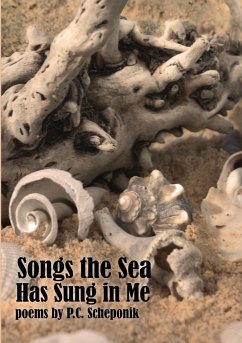 Songs the Sea Has Sung in Me - Scheponik, Peter