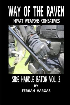 Way of the Raven Side Handle Baton Volume Two - Vargas, Fernan