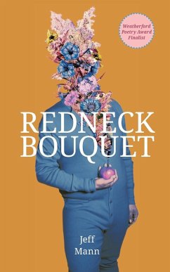 Redneck Bouquet - Mann, Jeff