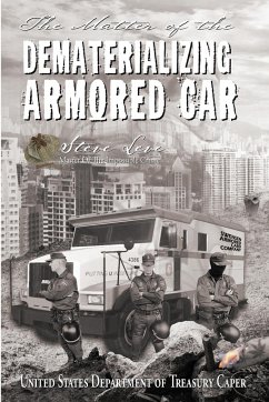 The Matter of the Dematerializing Armored Car - Levi, Steve