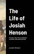 The Life of Josiah Henson - Bild 1