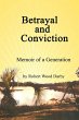Betrayal and Conviction , Memory of a... - Bild 1