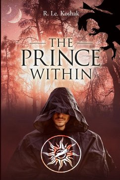 The Prince Within - Koshak, R. Le.