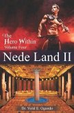 Nede Land II: The Hero Within
