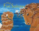 The First Seahorse: A Story of the Star Horses