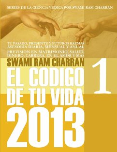 2013 CODIGO DE TU VIDA 1 - Charran, Swami Ram