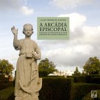 A Arcádia episcopal - leitura iconológica dos jardins de Castelo Branco
