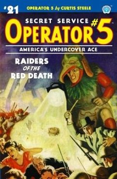 Operator 5 #21: Raiders of the Red Death - Tepperman, Emile C.