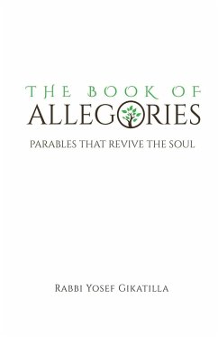 The Book of Allegories - Gikatilla, Rabbi Yosef