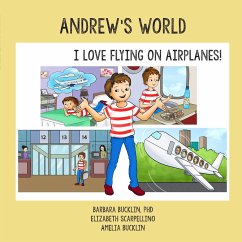 Andrew's World - Bucklin, Barbara; Scarpellino, Elizabeth; Bucklin, Amelia