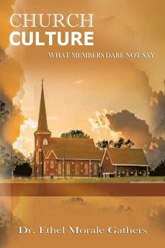 CHURCH CULTURE - Gathers, Ethel Morale