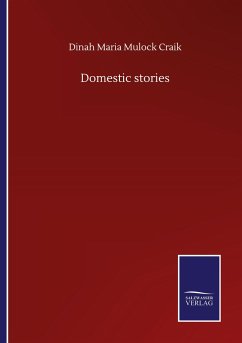 Domestic stories - Craik, Dinah Maria Mulock