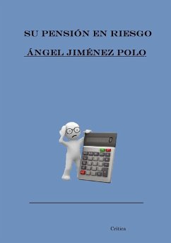 Su pensión en riesgo - Jiménez Polo, Ángel