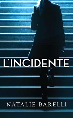 L'Incidente - Barelli, Natalie