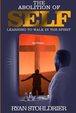 The Abolition of Self - Stohldrier, Ryan