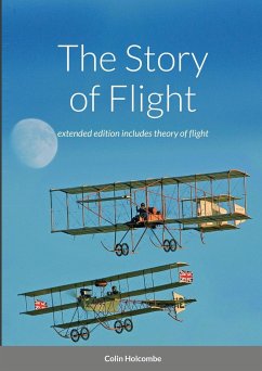 The Story of Flight - Holcombe, Colin