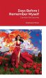 Days Before I Remember Myself - Bild 1