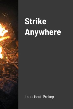 Strike Anywhere - Haut-Prokop, Louis