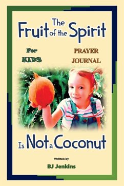 The Fruit of the Spirit Prayer Journal - Jenkins, Bj