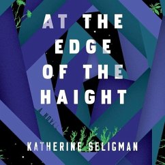 At the Edge of the Haight Lib/E - Seligman, Katherine