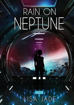 Rain on Neptune - Jade, Lisa