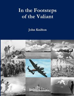 In the Footsteps of the Valiant - Knifton, John