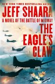 The Eagle's Claw: A Novel of the Battle of Midway