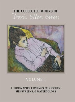 The Collected Works of Doris Ellen Eisen - Eisen, Doris Ellen
