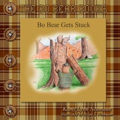 Bo Bear Gets Stuck - Neumann, Kamy Lynn