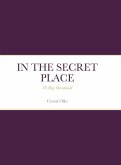 IN THE SECRET PLACE