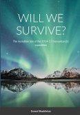 WILL WE SURVIVE?