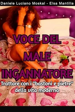 Voce Del Male Ingannatore - Moskal, Daniele Luciano