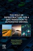 The Role of Infrastructure for a Safe Transition to Automated Driving