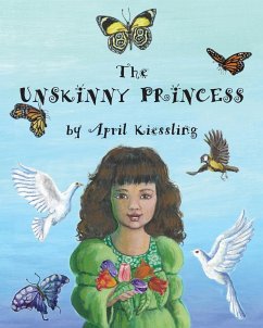 The Unskinny Princess - Kiessling, April