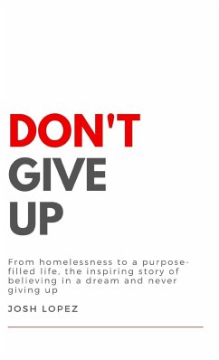 Don't Give Up - Lopez, Josh; Arnett, Cameron; Monnet, Ines