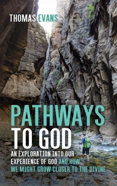 Pathways to God - Evans, Thomas